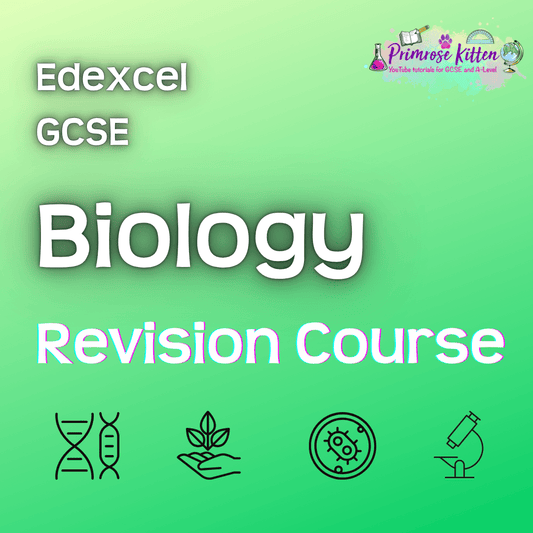 Edexcel GCSE Biology | Full Revision Course - Primrose Kitten