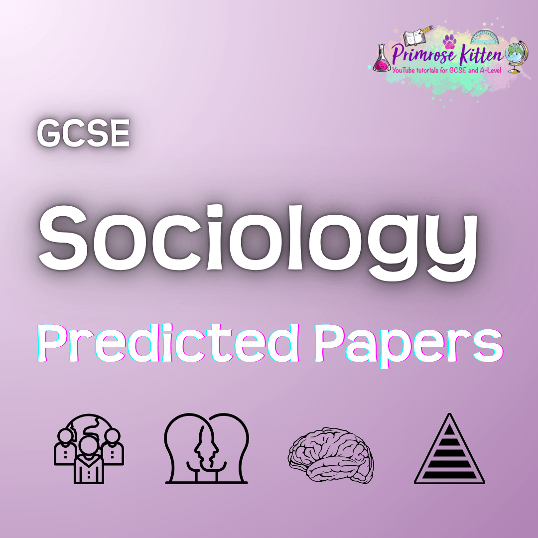 GCSE Sociology | Predicted Papers - Primrose Kitten