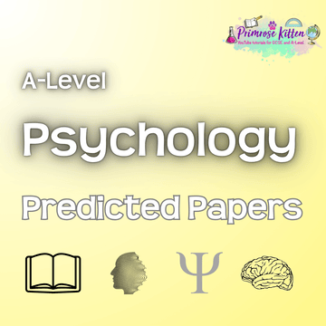 A - Level Psychology Predicted Papers - Primrose Kitten