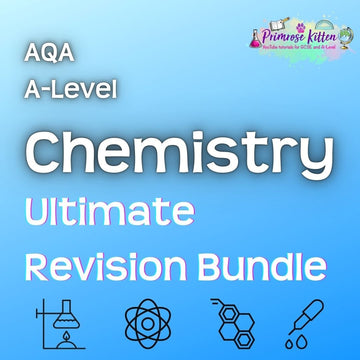 AQA A - Level Chemistry | Ultimate Revision Bundle - Primrose Kitten