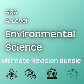 AQA A - Level Environmental Science | Ultimate Revision Bundle - Primrose Kitten