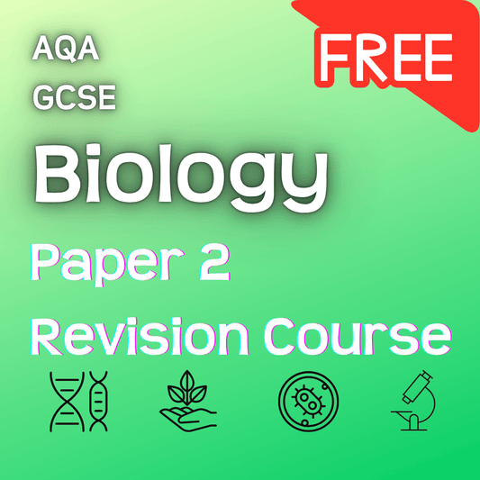 AQA GCSE Biology Paper 2 | Free Revision Course - Primrose Kitten