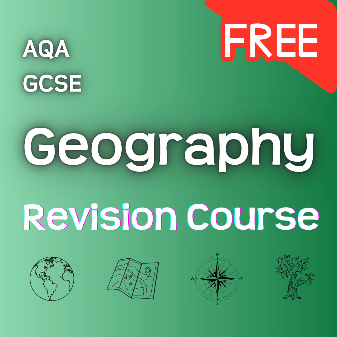 AQA GCSE Geography | Free Revision Course - Primrose Kitten