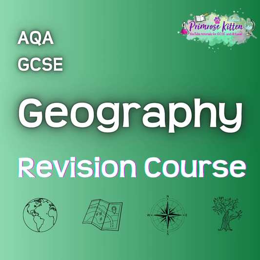 AQA GCSE Geography | Full Revision Course - Primrose Kitten