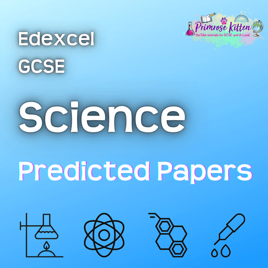 GCSE Science Predicted Papers | Edexcel - Primrose Kitten