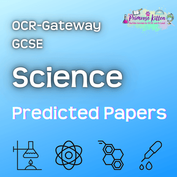 GCSE Science Predicted Papers | OCR Gateway - Primrose Kitten