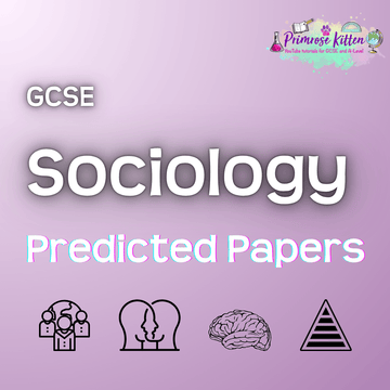 GCSE Sociology | Predicted Papers - Primrose Kitten