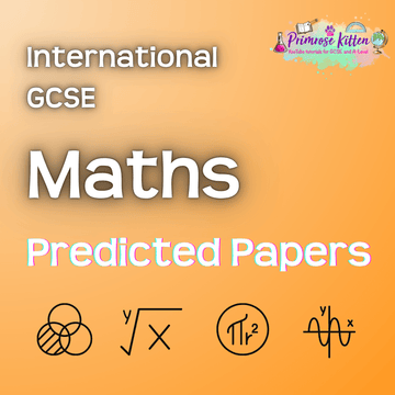 International GCSE Maths | Predicted Papers - Primrose Kitten