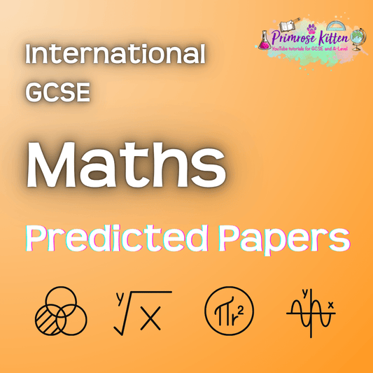 International GCSE Maths | Predicted Papers - Primrose Kitten