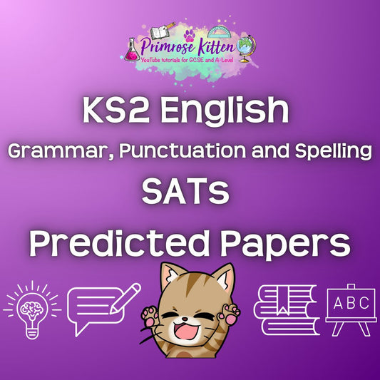 KS2 English Grammar, Punctuation and Spelling: SATs Predicted Papers - Primrose Kitten