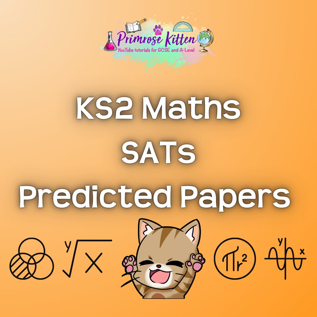 KS2 Maths: SATs Predicted Papers - Primrose Kitten