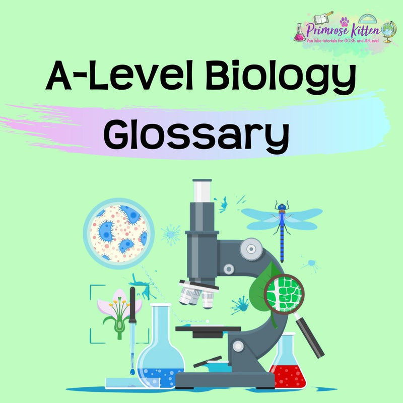 A-Level Biology Glossary