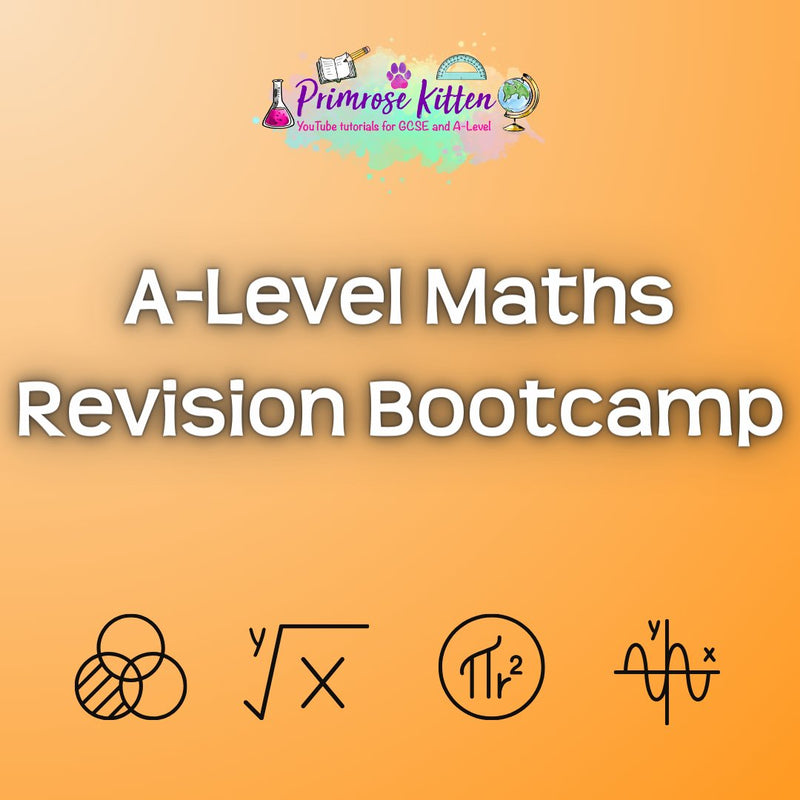 A-Level Maths Revision Bootcamp - Primrose Kitten