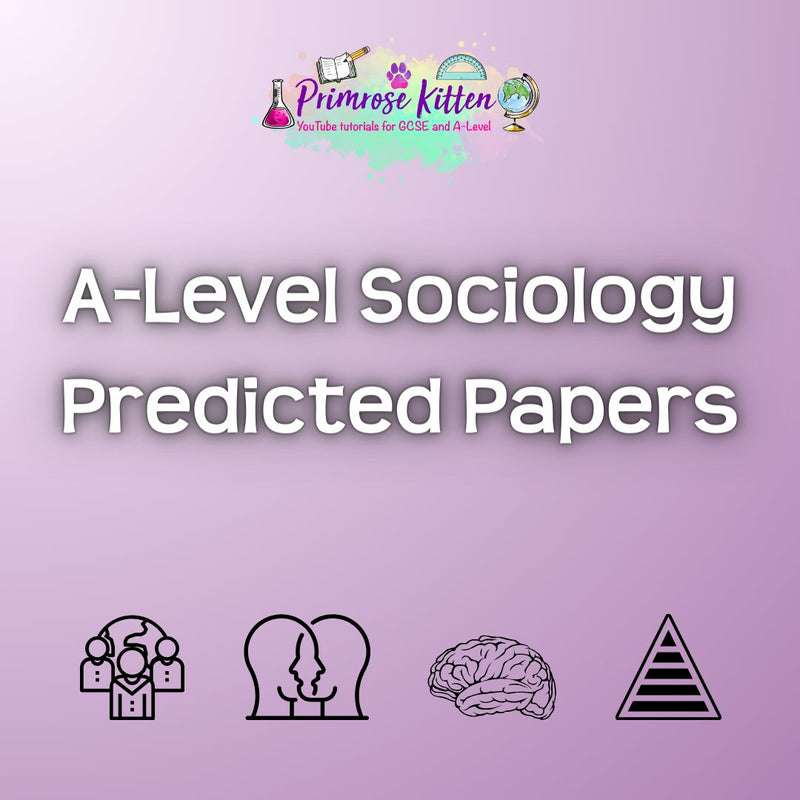 A-Level Sociology Predicted Papers - Primrose Kitten