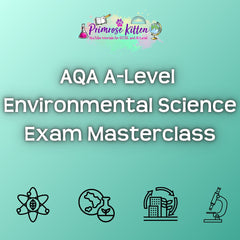 AQA A-Level Environmental Science Exam Masterclass - Primrose Kitten