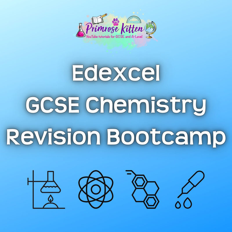Edexcel GCSE Chemistry Revision Bootcamp - Primrose Kitten