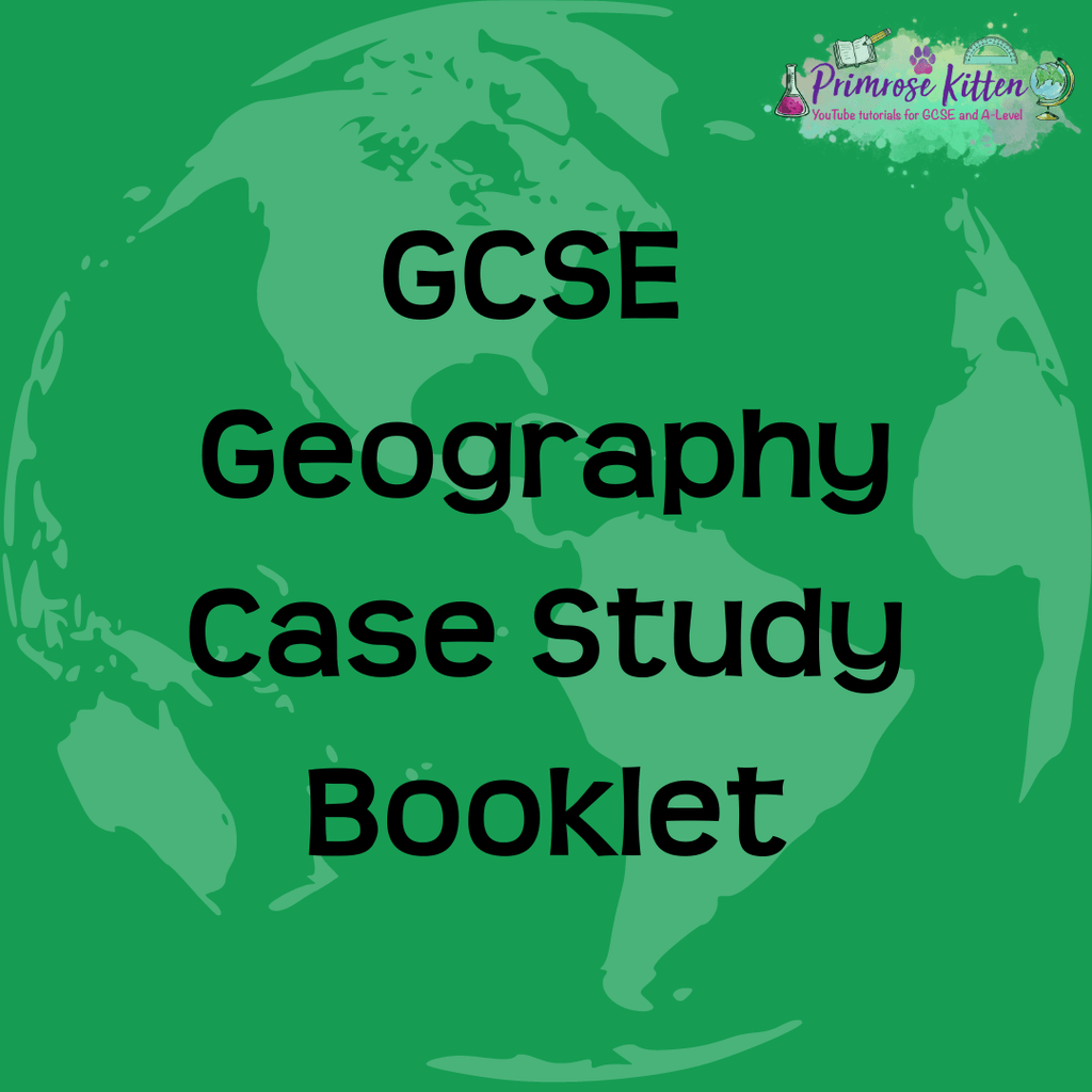 GCSE Geography Case Study Booklet Primrose Kitten