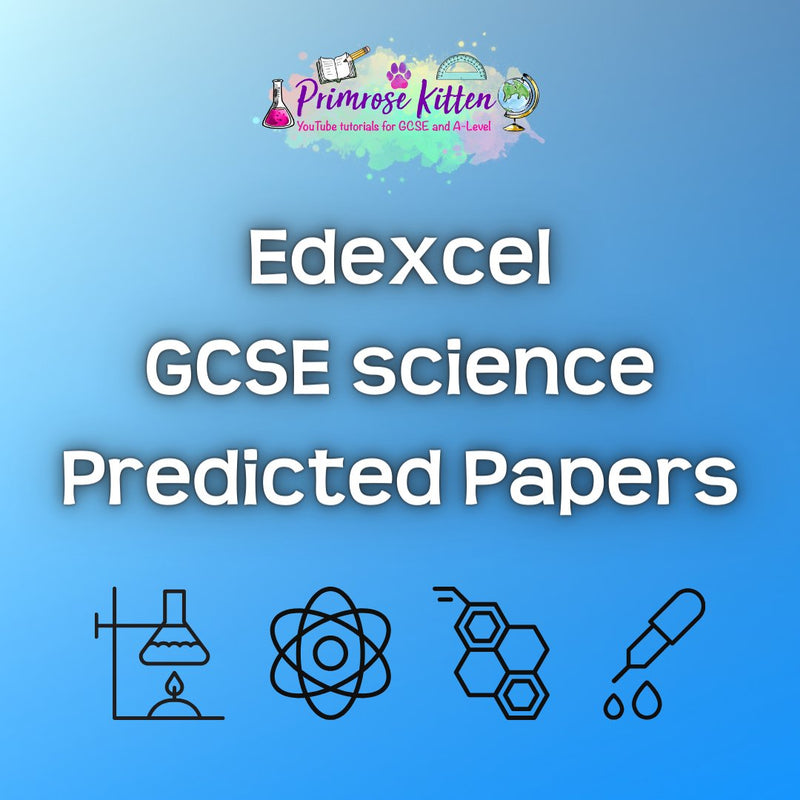 GCSE Science Predicted Papers - Edexcel - Primrose Kitten